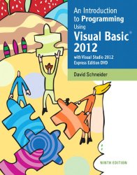 An Introduction to Programming Using Visual Basic 2012(w/Visual Studio 2012 Express Edition DVD) (9th Edition)