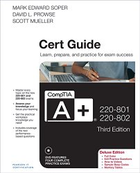 CompTIA A+ 220-801 and 220-802 Cert Guide, Deluxe Edition (3rd Edition)