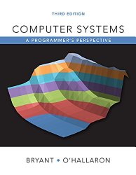 Computer Systems: A Programmer’s Perspective (3rd Edition)