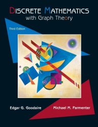 Discrete Mathematics with Graph Theory, 3rd Edition
