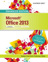 Enhanced Microsoft Office 2013: Illustrated Introductory, First Course (Microsoft Office 2013 Enhanced Editions)