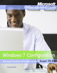 Exam 70-680: Windows 7 Configuration with Lab Manual Set