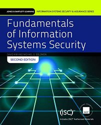 Fundamentals Of Information Systems Security (Information Systems Security & Assurance)