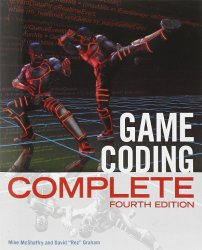 Game Coding Complete, Fourth Edition