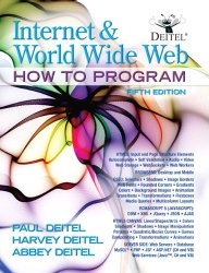 Internet and World Wide Web How To Program (5th Edition)