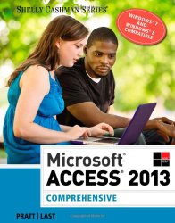Microsoft Access 2013: Comprehensive (Shelly Cashman)