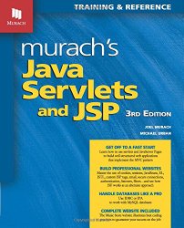 Murach’s Java Servlets and JSP, 3rd Edition (Murach: Training & Reference)