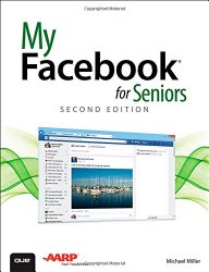 My Facebook for Seniors (2nd Edition)