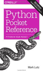 Python Pocket Reference (Pocket Reference (O’Reilly))