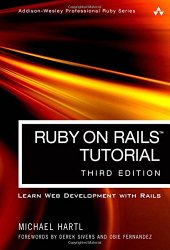 Ruby on Rails Tutorial: Learn Web Development with Rails (3rd Edition) (Addison-Wesley Professional Ruby Series)