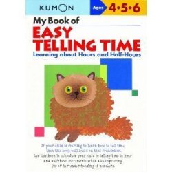 My Book of Easy Telling Time: Hours & Half-Hours