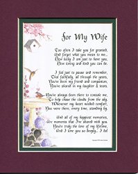 A Gift For A Wife, #79, Touching 8×10 Poem, Double-matted in Burgundy Over Dark Green And Enhanced With Watercolor Graphics.