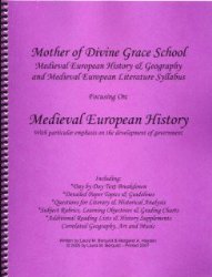 Mother of Divine Grace Medieval European History & Geography and Medieval European Literature Syllabus