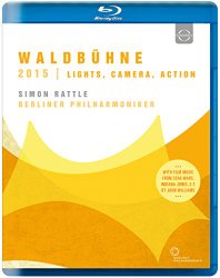 Berliner Philharmoniker – Waldbhne 2015 from Berlin – Simon Rattle – Camera, Lights, Action! [Blu-ray]