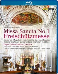 Carl Maria von Weber: Missa Sancta No. 1 in E flat; Joseph Haydn: Missa Sanctae Caeciliae [Blu-ray]