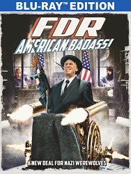 FDR: American Badass [Blu-ray]