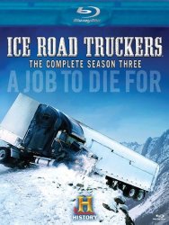 Ice Road Truckers: The Complete Season 3 [Blu-ray]