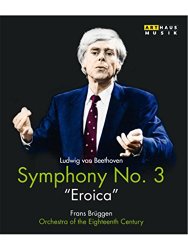 Ludwig van Beethoven: Symphony No 3, “Eroica” [Blu-ray]