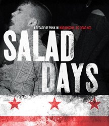 Salad Days: A Decade Of Punk In Washington, DC (1980-90) [Blu-ray]