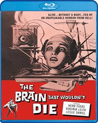 The Brain That Wouldn’t Die [Blu-ray]