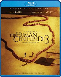 The Human Centipede III: The Final Sequence [Blu-ray]