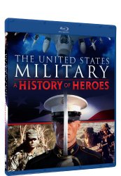 The United States Military: A History of Heroes – BD [Blu-ray]
