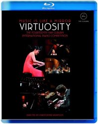 Virtuosity – The Fourteenth Van Cliburn International Piano Competition [Blu-ray]