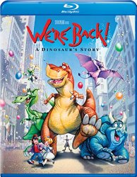 We’re Back! A Dinosaur’s Story [Blu-ray]