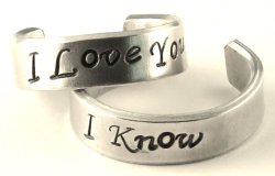 I Love You – I Know – A Pair of Han & Leia – Hand Stamped Rings