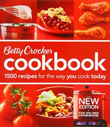 Betty Crocker Cookbook: 1500 Recipes for the Way You Cook Today