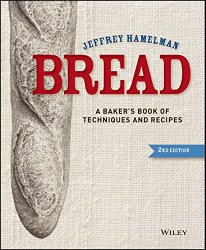 Bread: A Baker’s Book of Techniques and Recipes