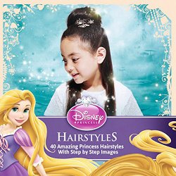 Disney Princess Hairstyles: 40 Amazing Princess Hairstyles With Step by Step images