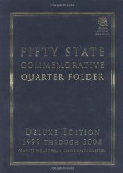 Fifty State (District of Columbia and Territorial) Commemorative Quarter Folder: Deluxe Edition (Official Whitman Coin Folder)