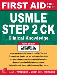 First Aid for the USMLE Step 2 CK, Ninth Edition (First Aid USMLE)