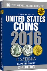 Handbook of United States Coins 2016 Paperback (Handbook of United States Coins (Paper))