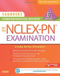 Saunders Comprehensive Review for the NCLEX-PN® Examination, 6e (Saunders Comprehensive Review for Nclex-Pn)