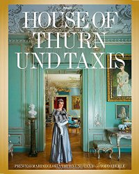 The House of Thurn und Taxis