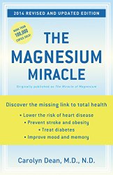 The Magnesium Miracle (Revised and Updated Edition)
