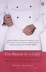 The Reach of a Chef: Professional Cooks in the Age of Celebrity