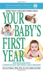 Your Baby’s First Year: Fourth Edition