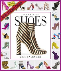 365 Days of Shoes Picture-A-Day Wall Calendar 2016
