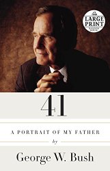 41: A Portrait of My Father (Random House Large Print)