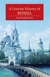 A Concise History of Russia (Cambridge Concise Histories)