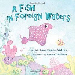 A Fish in Foreign Waters: a Book for Bilingual Children