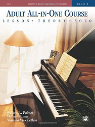 Adult All-in-one Course: Alfred’s Basic Adult Piano Course, Level 2
