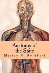Anatomy of the State (Large Print Edition)