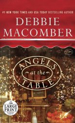 Angels at the Table: A Shirley, Goodness, and Mercy Christmas Story (Random House Large Print)