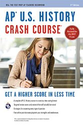 AP® U.S. History Crash Course Book + Online (Advanced Placement (AP) Crash Course)