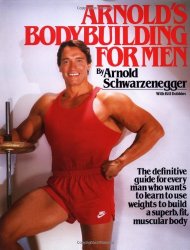 Arnold’s Bodybuilding for Men
