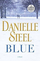 Blue: A Novel (Random House Large Print)